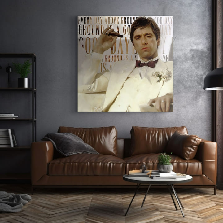 Scarface ζωγραφική σε καμβά Κάθε μέρα πάνω από το έδαφος είναι μια καλή μέρα | διαφορετικές διαστάσεις
