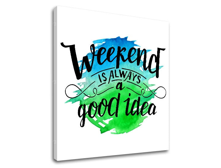 Τοιχογραφία με κείμενο Weekend - εικόνα 2