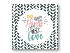 Τοιχογραφία με κείμενο Do small things
